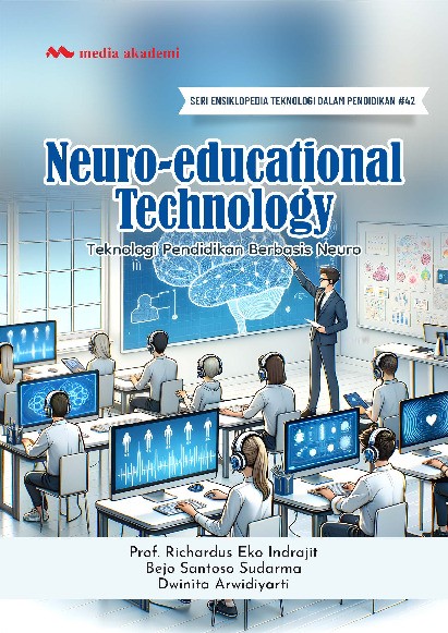 Neuro-Educational Technology; Teknologi Pendidikan Berbasis Neuro